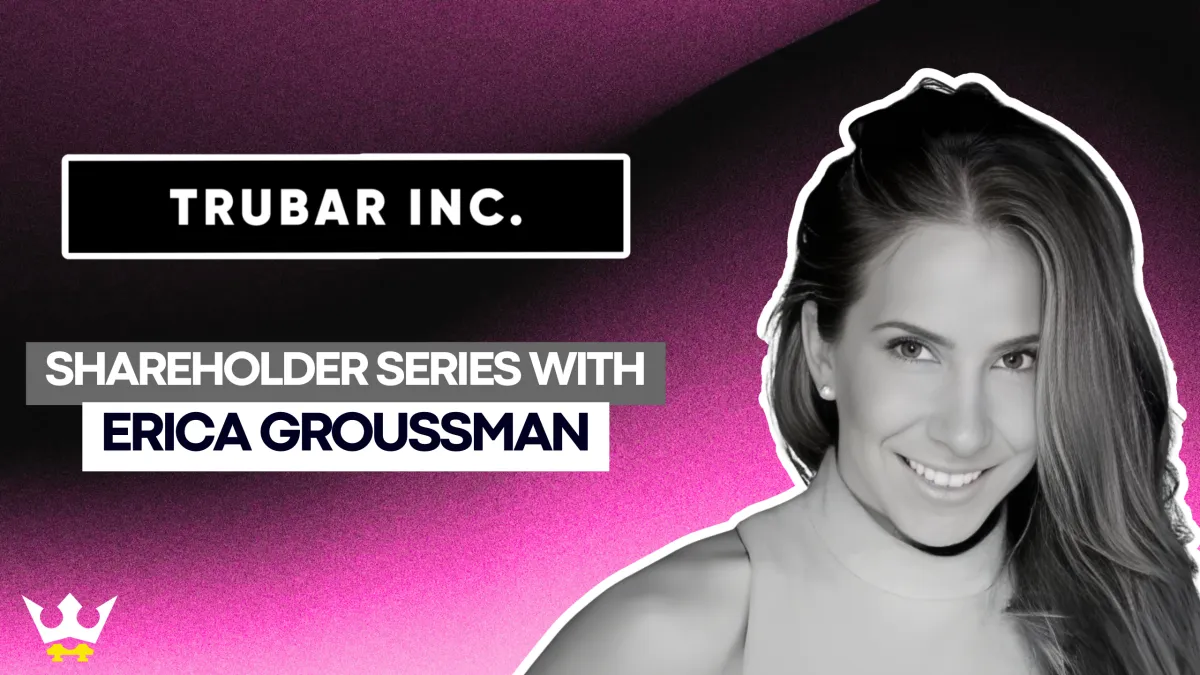 TruBar Inc.: Questions to Erica Groussman | Value Bridge