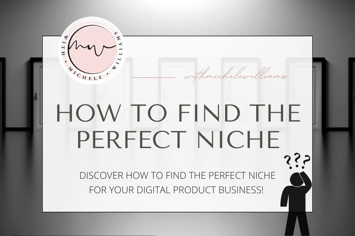 Finding the Perfect Niche