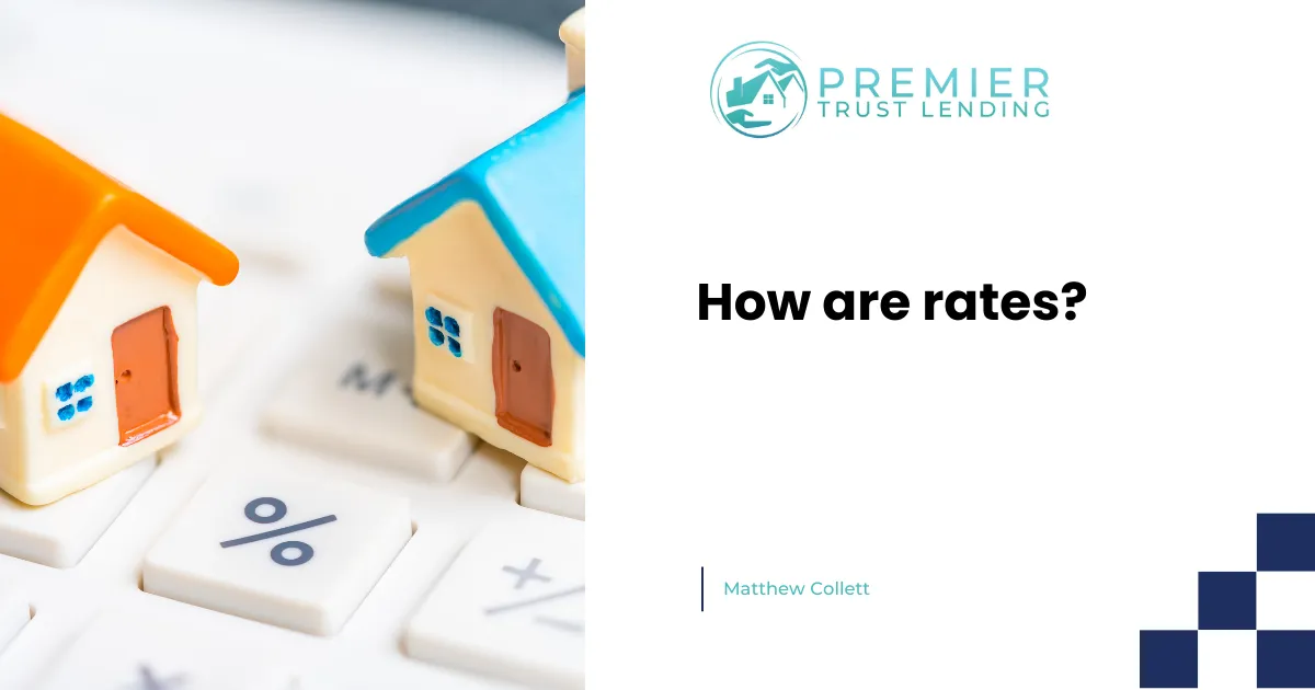 How Are Mortgage Rates Right Now?