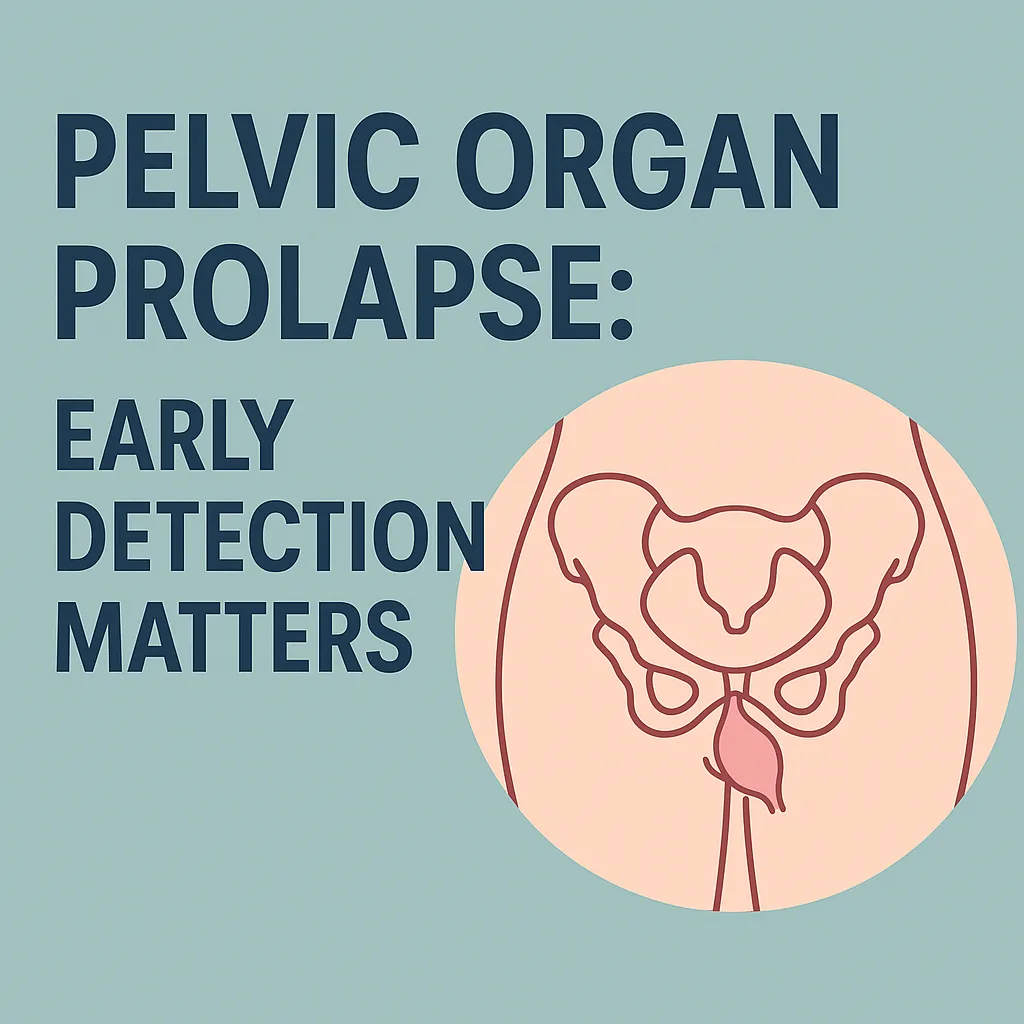 Pelvic Organ Prolapse