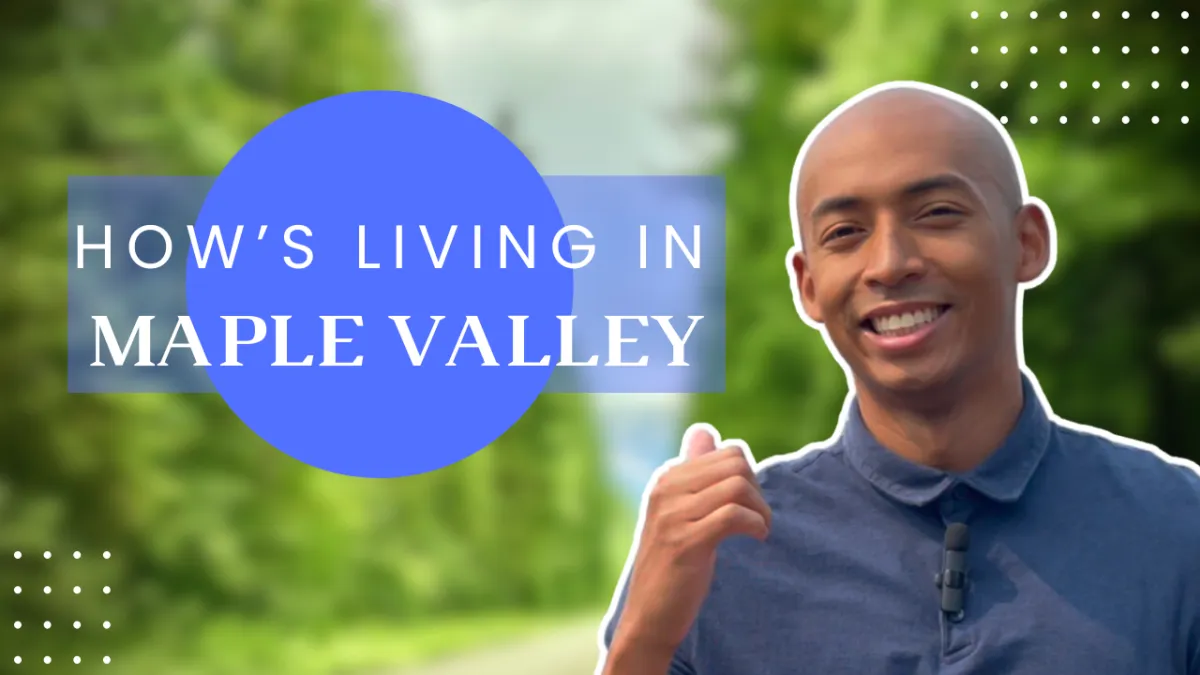 Living in Maple Valley WA