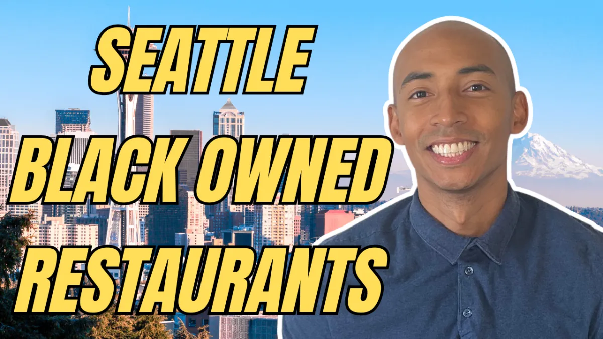Seattle Black Owned Restaurants