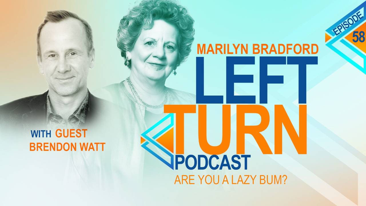 Are You a Lazy Bum? with Brendon Watt