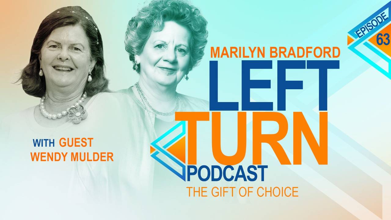 The Gift of Choice with Wendy Mulder