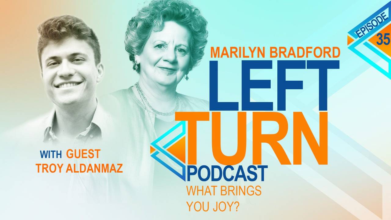 What Brings you Joy? with Troy Aldanmaz