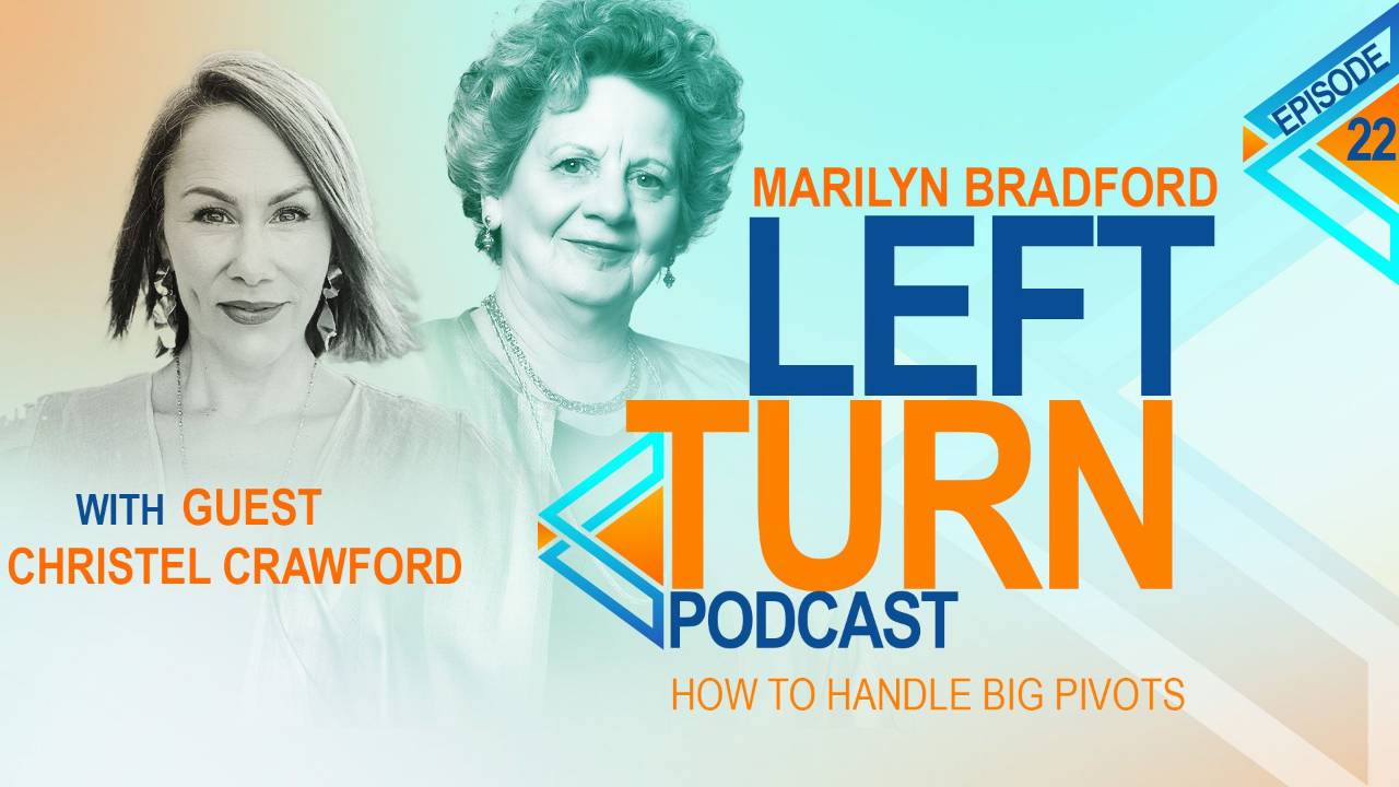 How to Handle Big Pivots with Christel Crawford