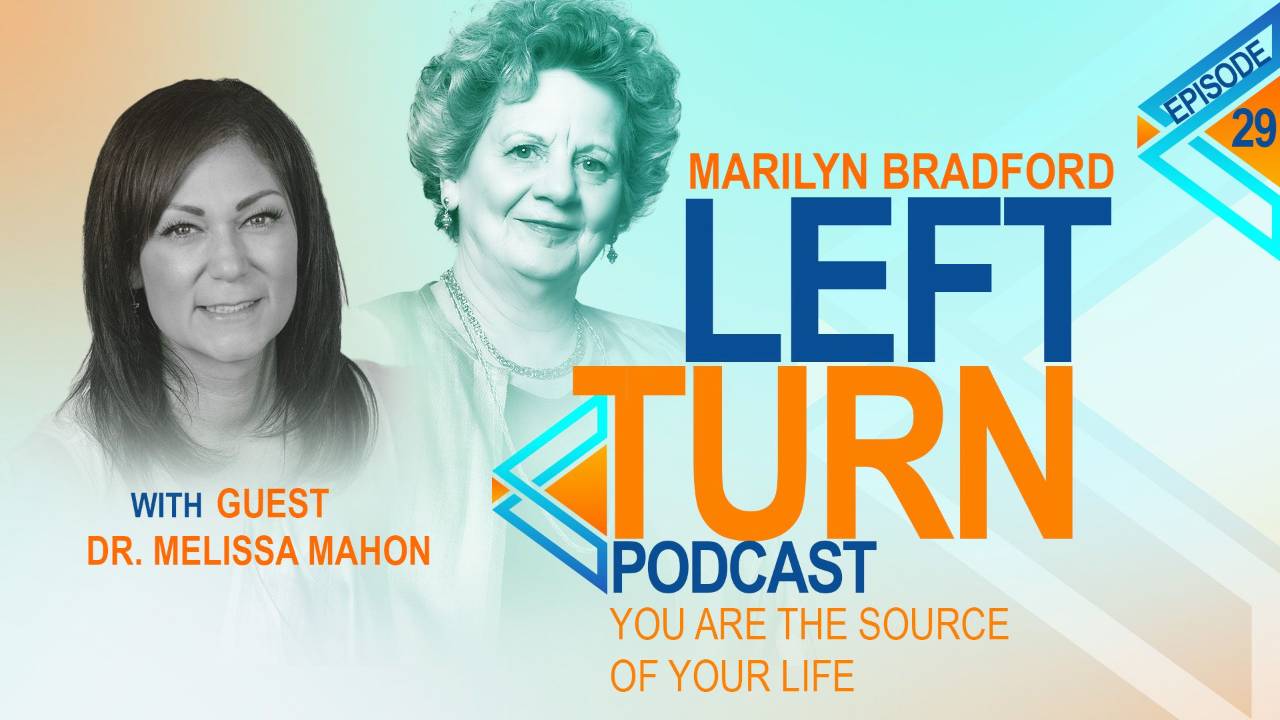 You Are The Source of Your Life with Dr. Melissa Mahon