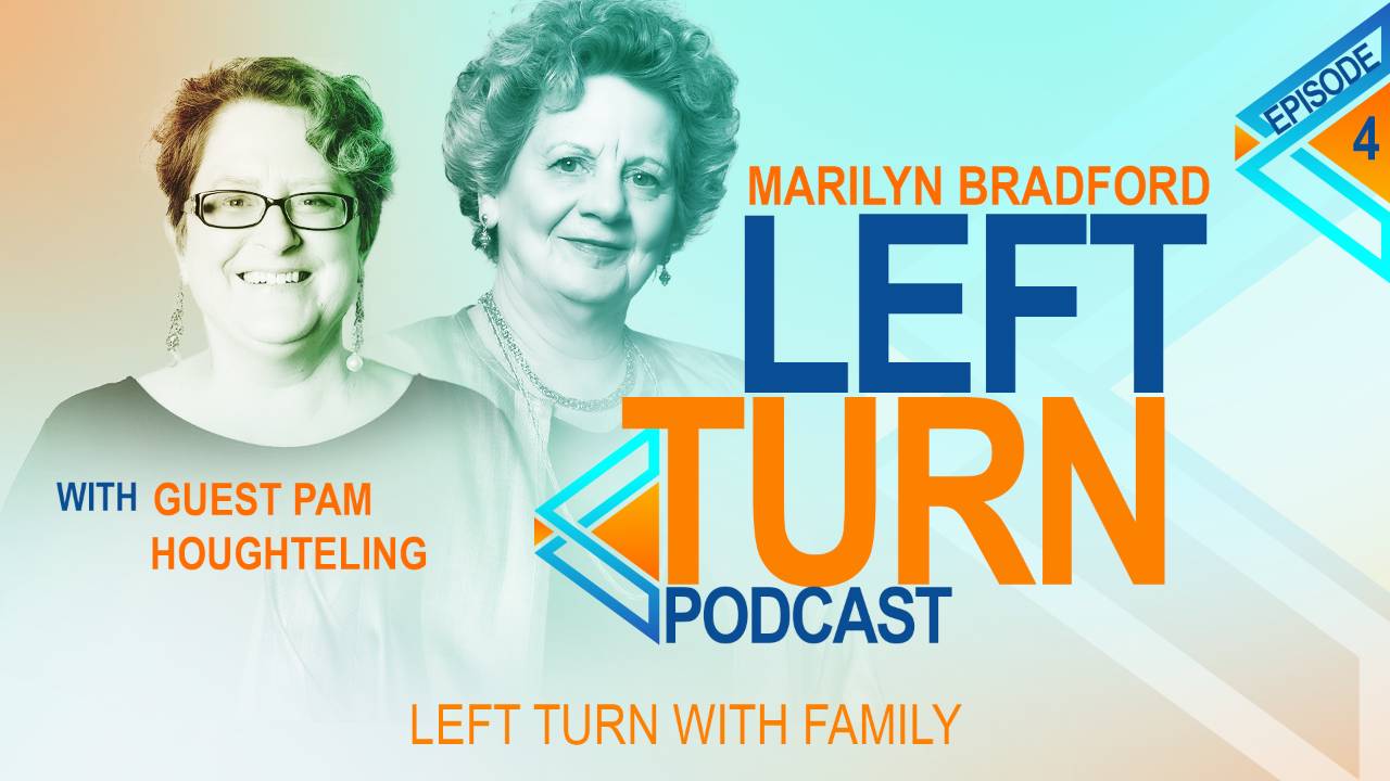 Left Turn with Family with Pam Houghteling