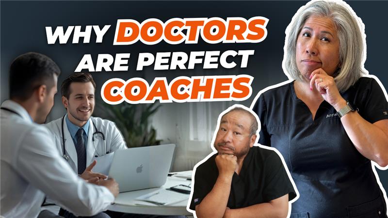 Why Every Doctor Should Be a Coach