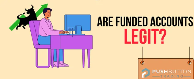 Are Funded Accounts Legit