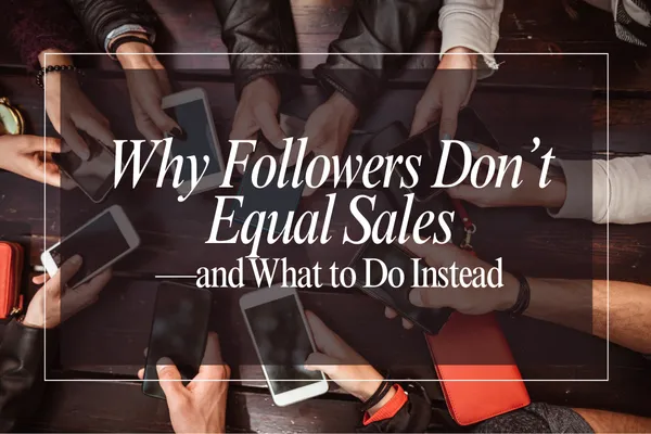 how to build an email list as an entrepreneur automate sales online business why followers don’t convert grow your list not just your likes social media isn’t a sales strategy email marketing for small business