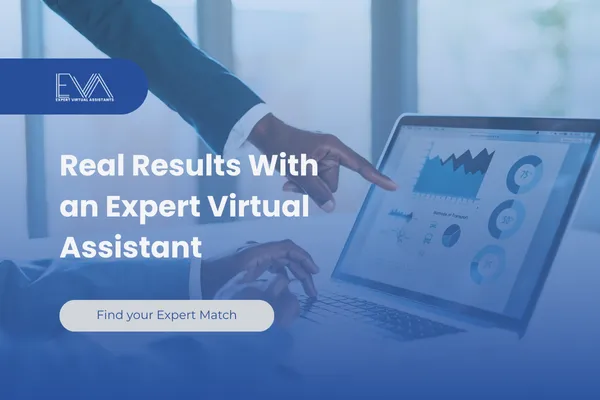 Real Results With an Expert Virtual Assistant