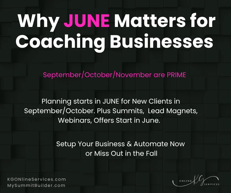Why June Matters for Your Fall Coaching Business