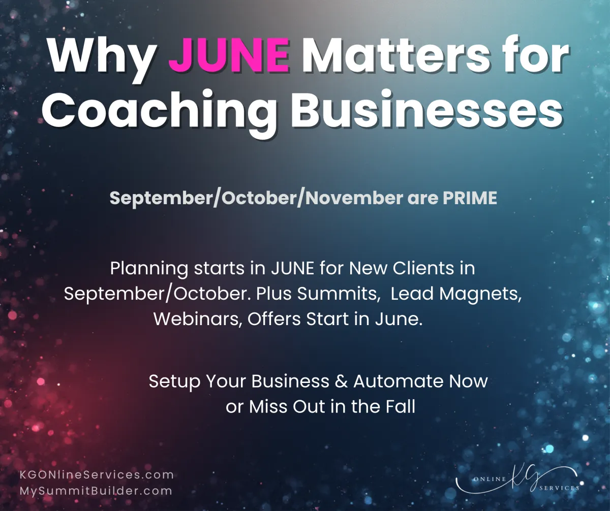 Why June Matters for Your Fall Coaching Business