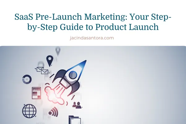 SaaS Pre-Launch Marketing Checklist