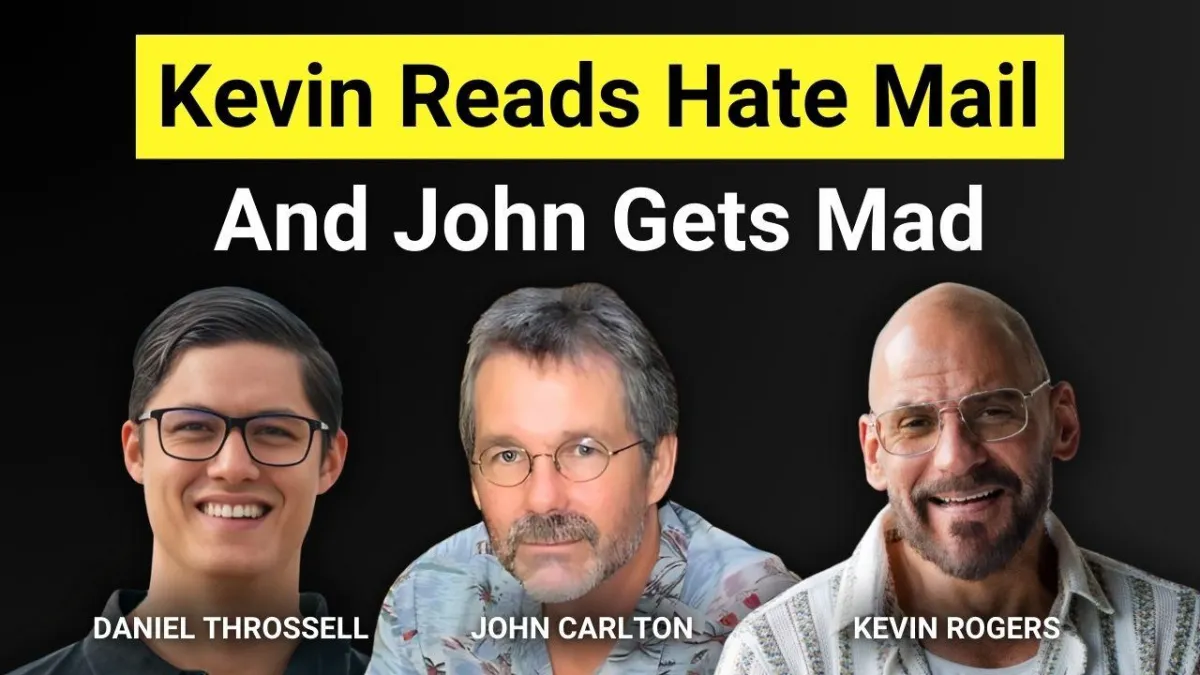EP015: Kevin Reads Hate Mail And John Gets Mad
