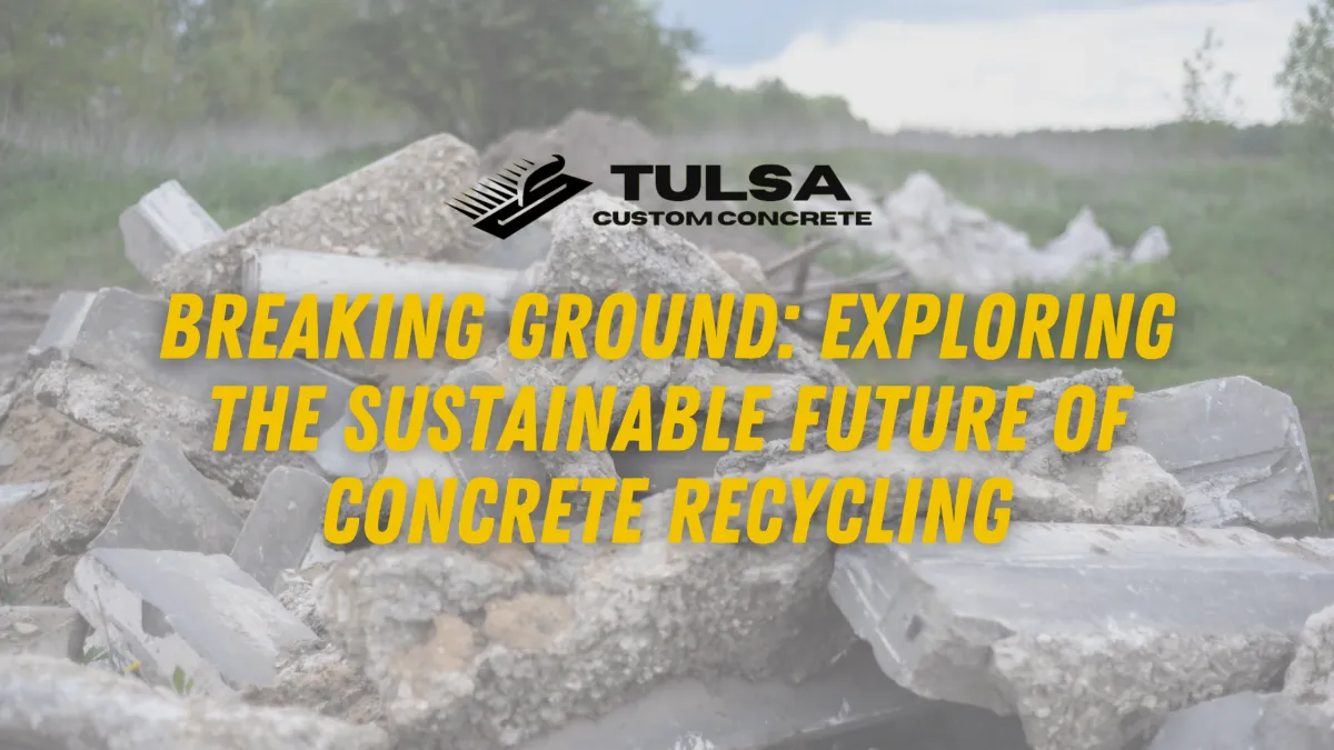 Breaking Ground: Exploring the Sustainable Future of Concrete Recycling