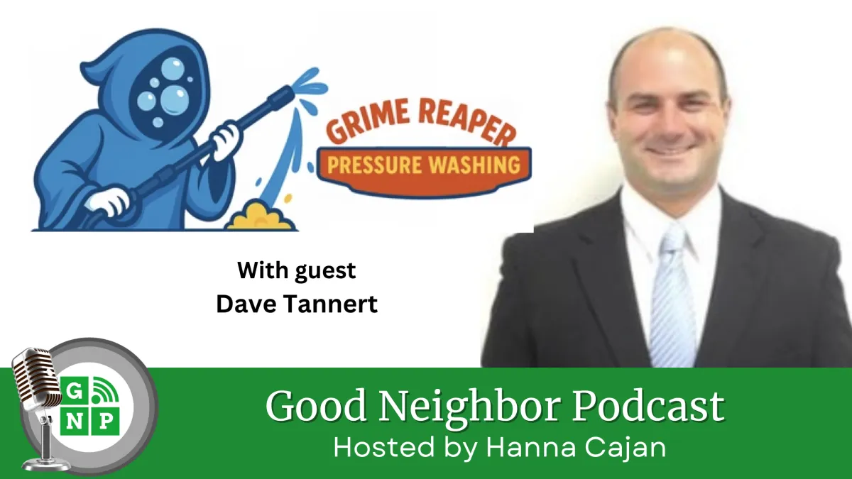 Episode #32: Grime Reaper Proudly Cleaning Up Northeast Ohio with Dave Tannert