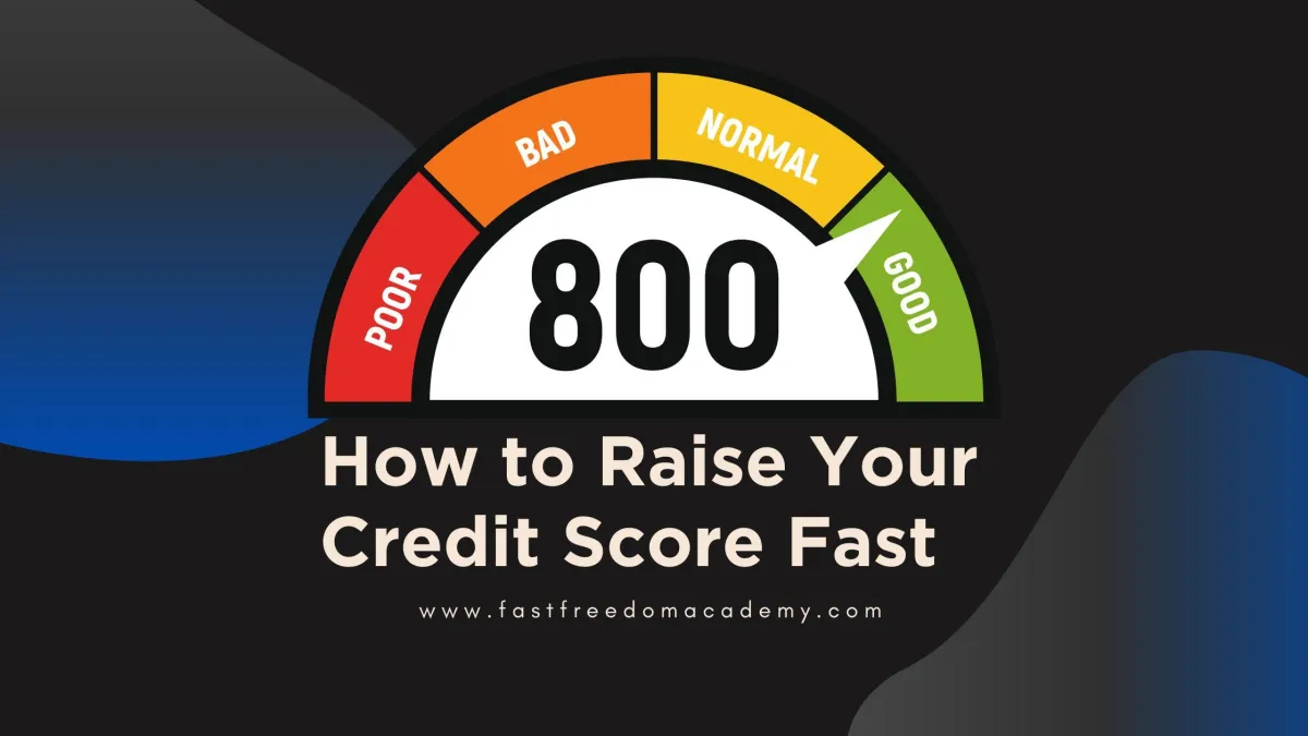 Raise Your Credit Score Fast