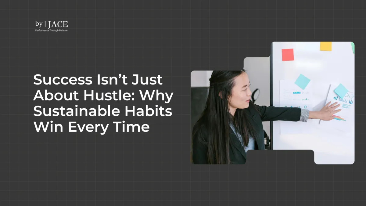 Success Isn’t Just About Hustle