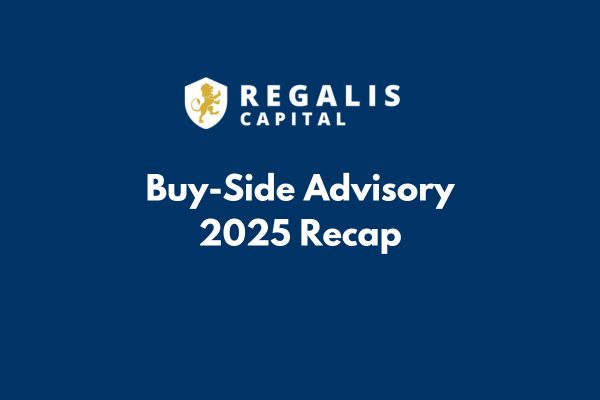 Buy-Side Advisory 2025 Recap