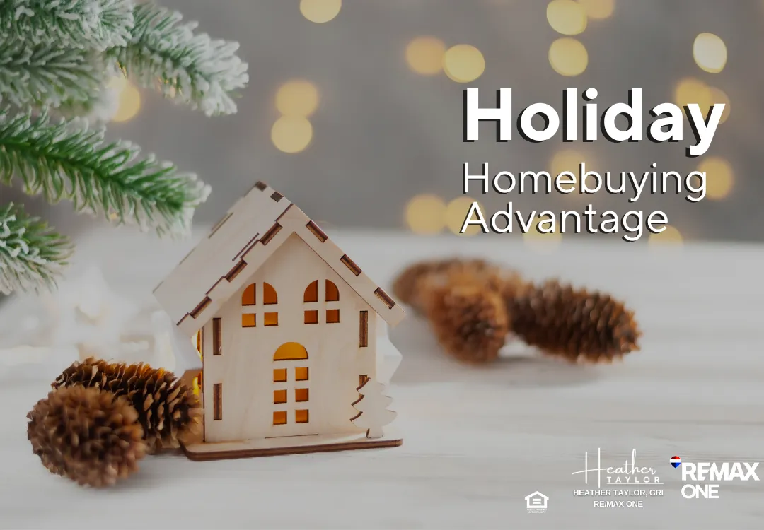 Why the Holiday Season Is One of the Best Times to Buy a Home