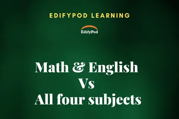Math & English Vs All four subjects