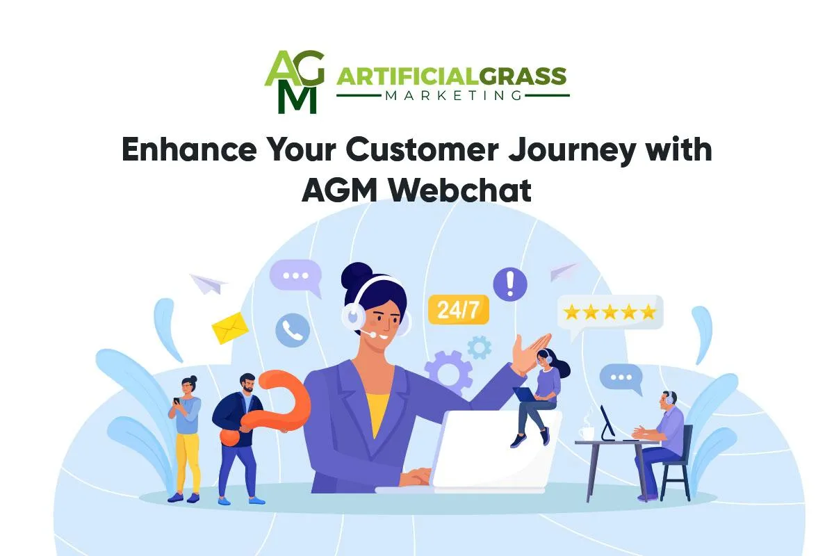 Enrich Customer Interactions with Webchat | Artificial Grass Marketing