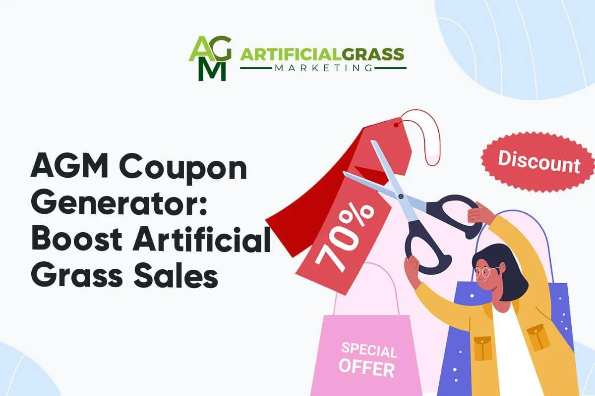 AGM Coupon Generator: Boost Artificial Grass Sales