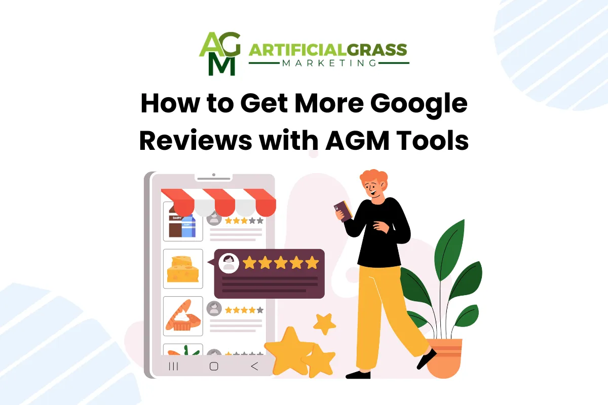 How to Get More Google Reviews with AGM Tools