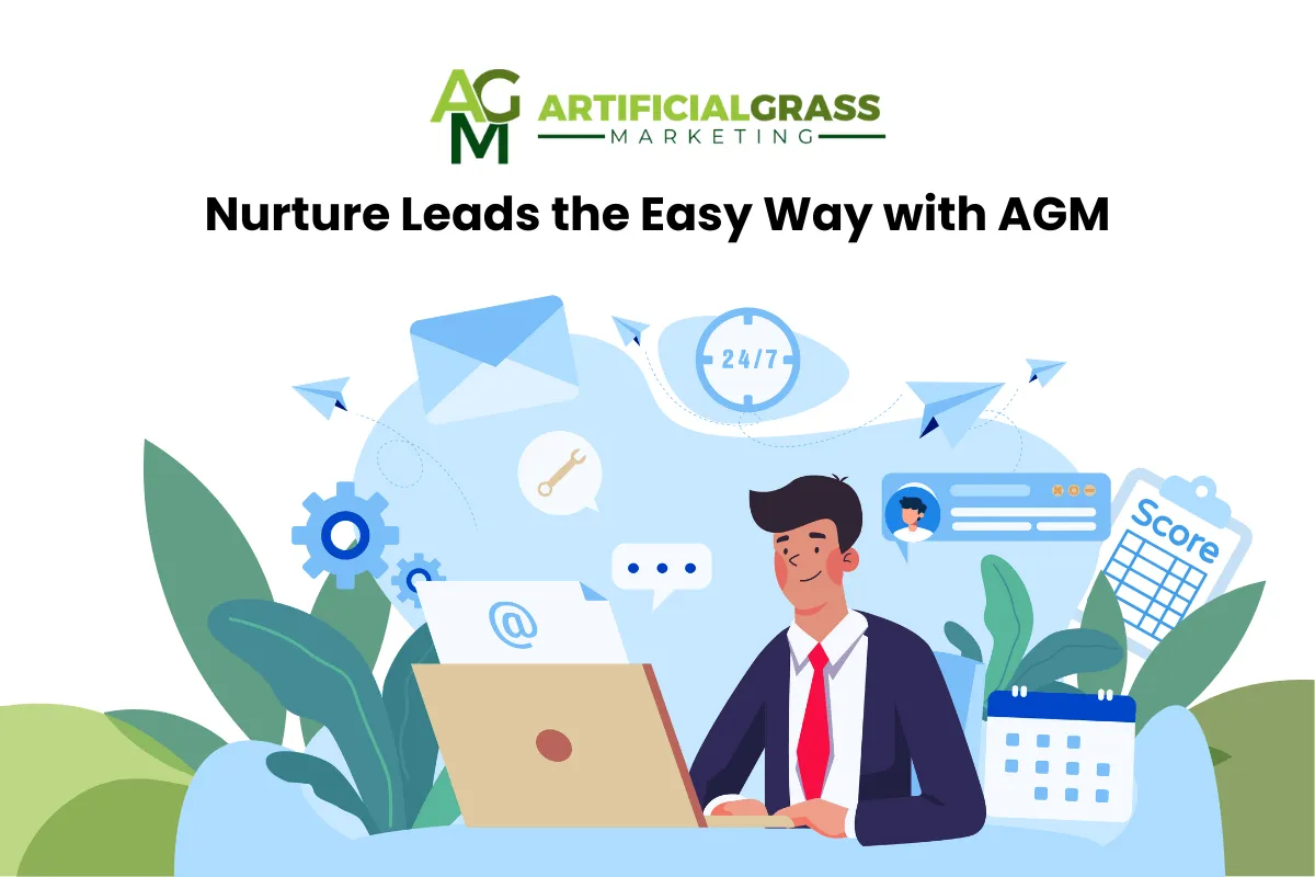 Nurture Your Artificial Grass Leads with AGM