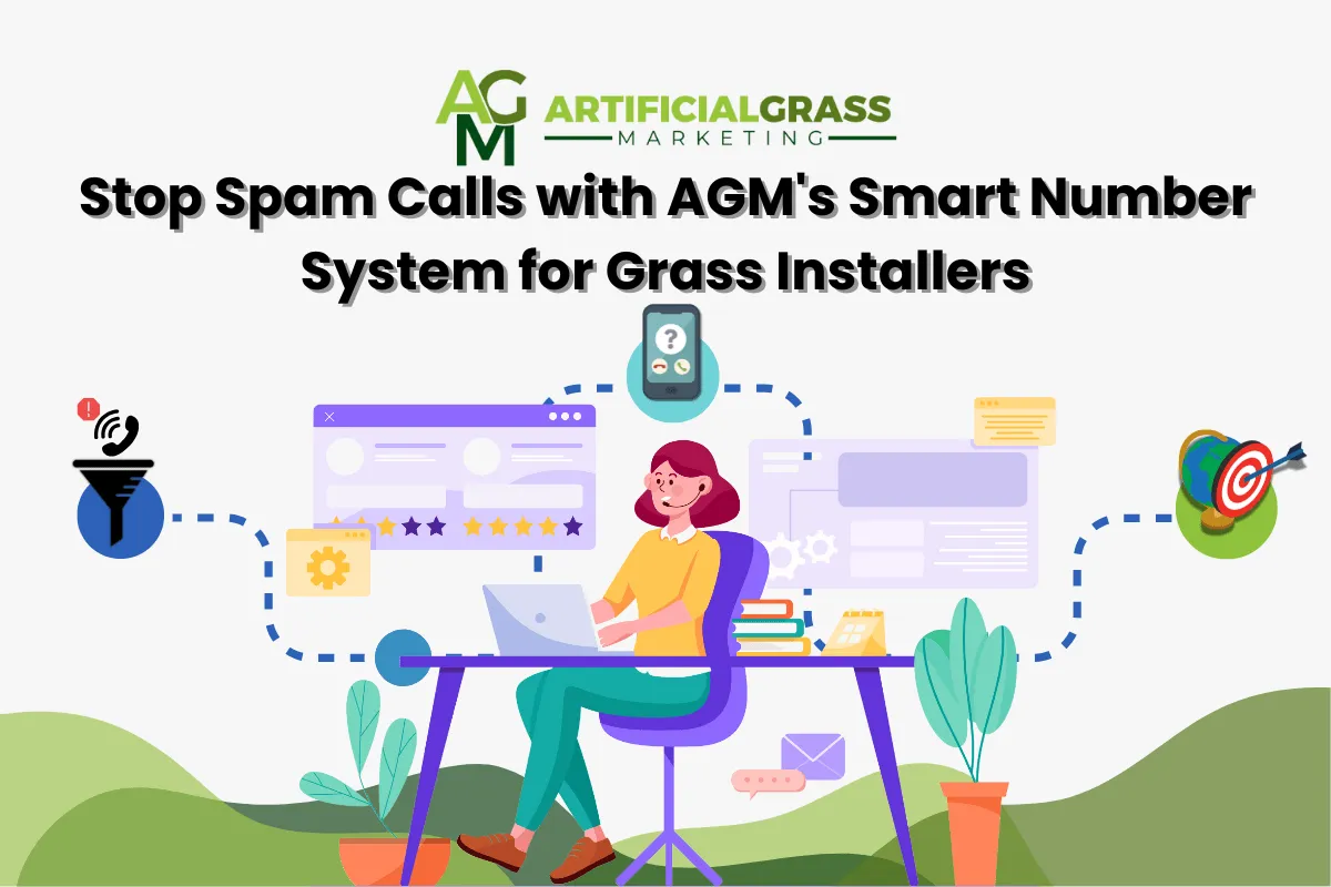 Prevent Spam Calls with AGM’s Number Intelligence for Artificial Grass Installers