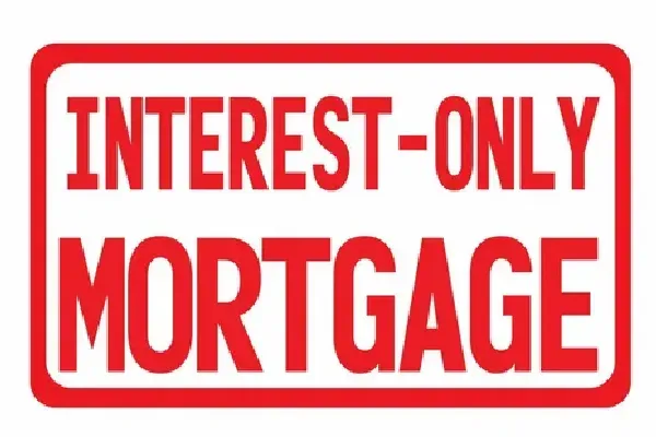 Interest Only Mortgages: The Ins and Outs