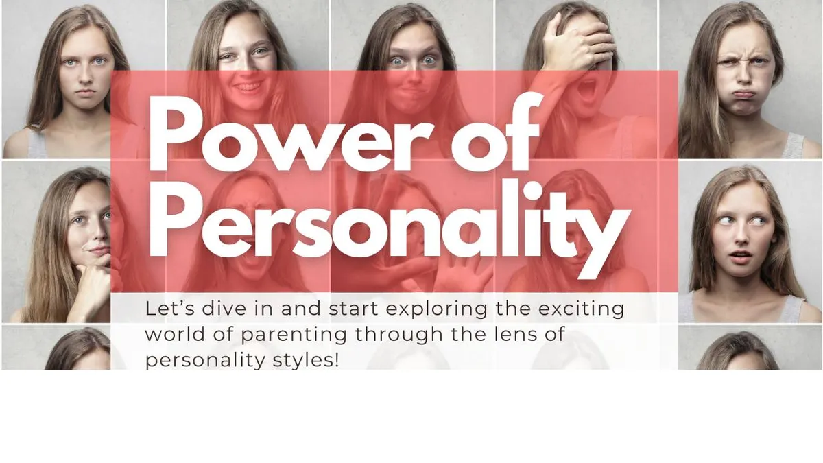 Parenting by Design: Unleashing the Power of Personality