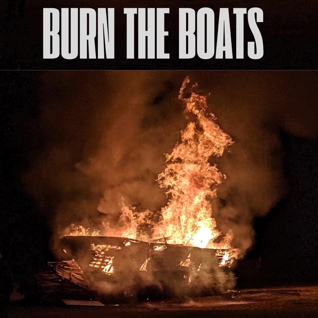 Burn the Boats🔥: The Power of 100% Commitment