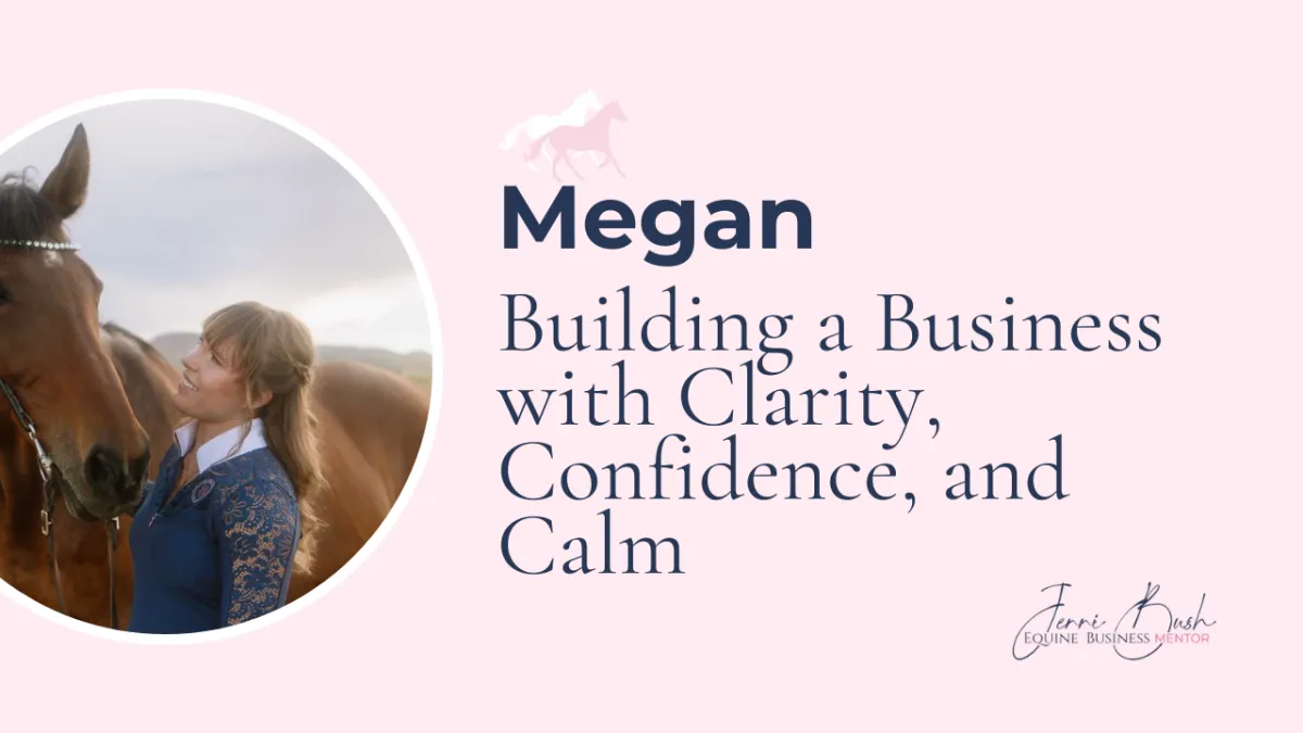 Megan’s Story – Building a Business with Clarity, Confidence, and Calm