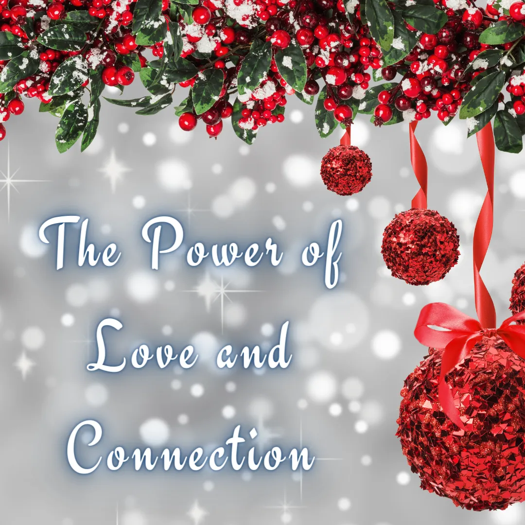The Power of Kindness and Connection