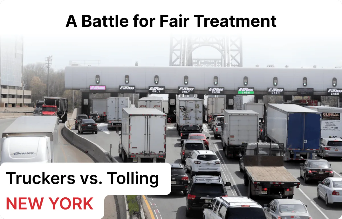 Truckers vs. Tolling: A Battle for Fair Treatment in New York