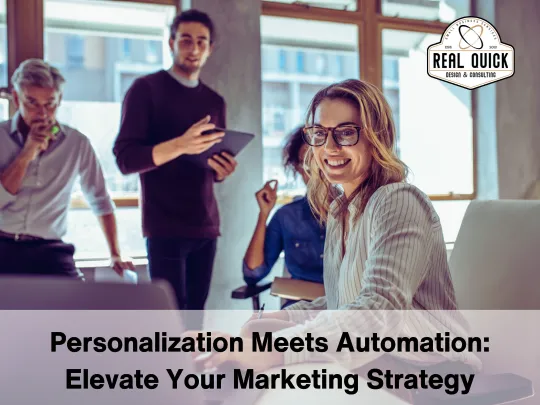 Personalization Meets Automation: Elevate Your Marketing Strategy