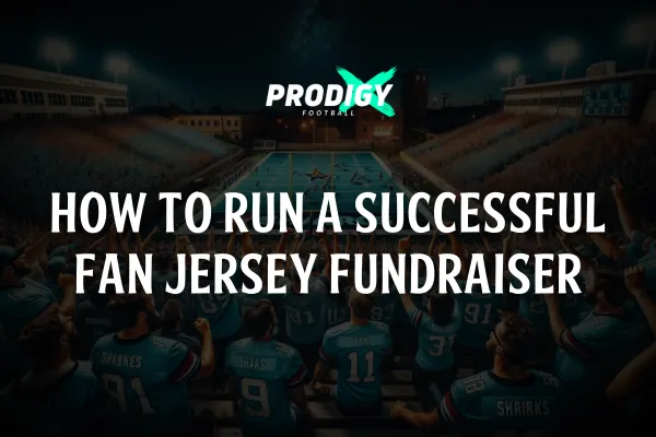 The image is a digital graphic with the text "HOW TO RUN A SUCCESSFUL FAN JERSEY FUNDRAISER" prominently displayed in the center against a background that suggests a sports setting, possibly a stadium with lights shining brightly. Below the text, there are logos of four sports teams or entities: one appears to be a bear, the second a knight's helmet with swords, the third could represent a dragon, and the fourth might be a phoenix or a bird with flames. The top of the image features the logo or name "PRODIGY FOOTBALL" which suggests the content relates to football fan merchandise. The overall design is dynamic and meant to be eye-catching, possibly used for a blog post or a YouTube video thumbnail to attract viewers interested in organizing a fundraiser involving fan jerseys.