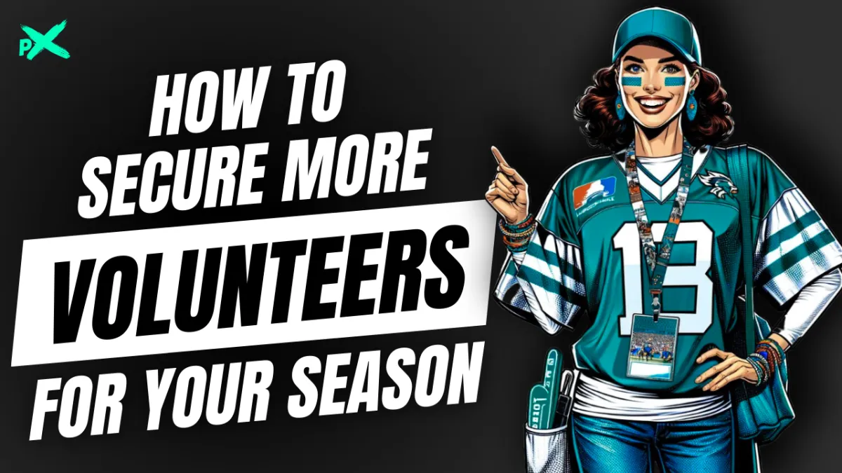   An enthusiastic volunteer in a football jersey points the way to securing more volunteers for your sports season, as outlined in bold white and green text.