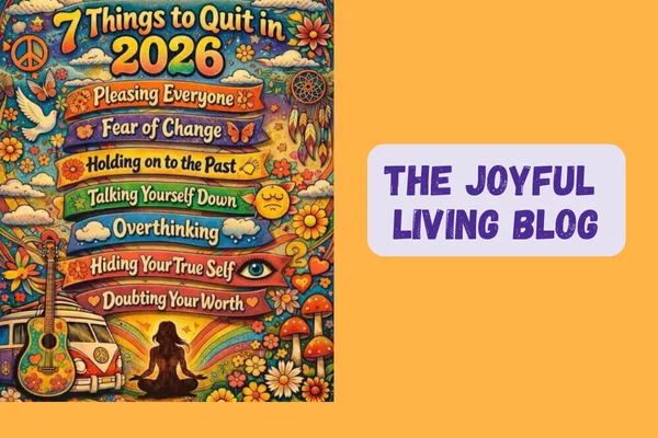 THIS YEAR Let Go of These 7 Things ... 