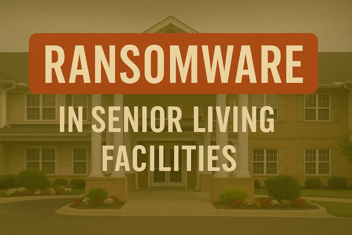 A senior living facility with a red brick exterior and white columns, overlaid with bold text that reads 'RANSOMWARE in Senior Living Facilities' in cream-colored capital letters on a red and beige background