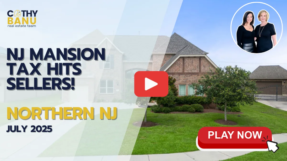 Mansion Tax Hits NJ Sellers | Bergen County Market Breakdown