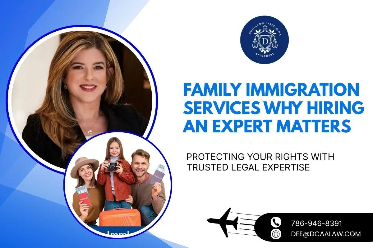 Family Immigration Services: Why Hiring an Expert Matters