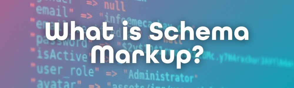 Unlocking the Power of Schema Markup for Your Website