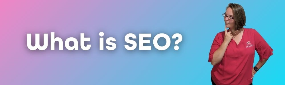 A Novice’s Guide to Understanding Website SEO
