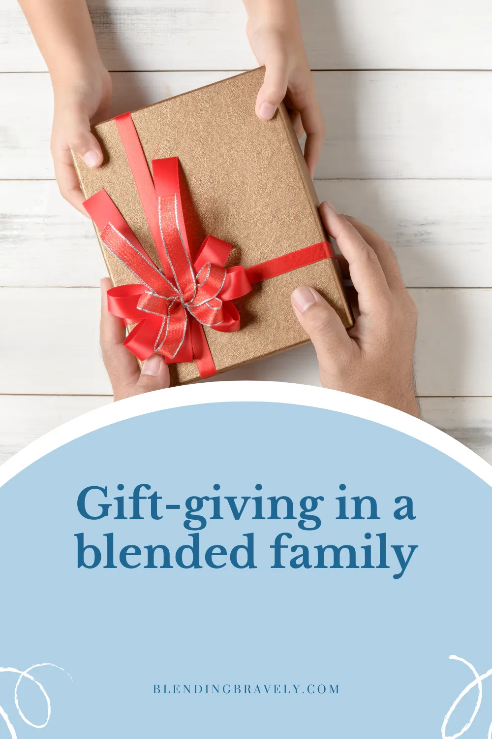 Gift-giving in a blended family