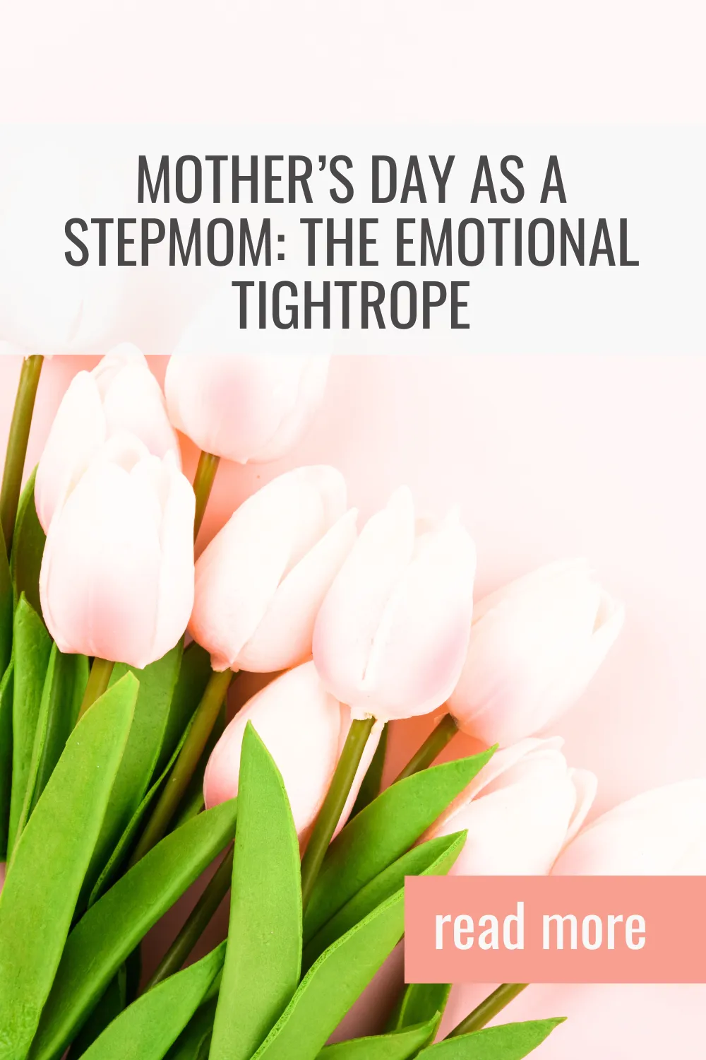 How to Handle Mother’s Day as a Stepmom Without Guilt