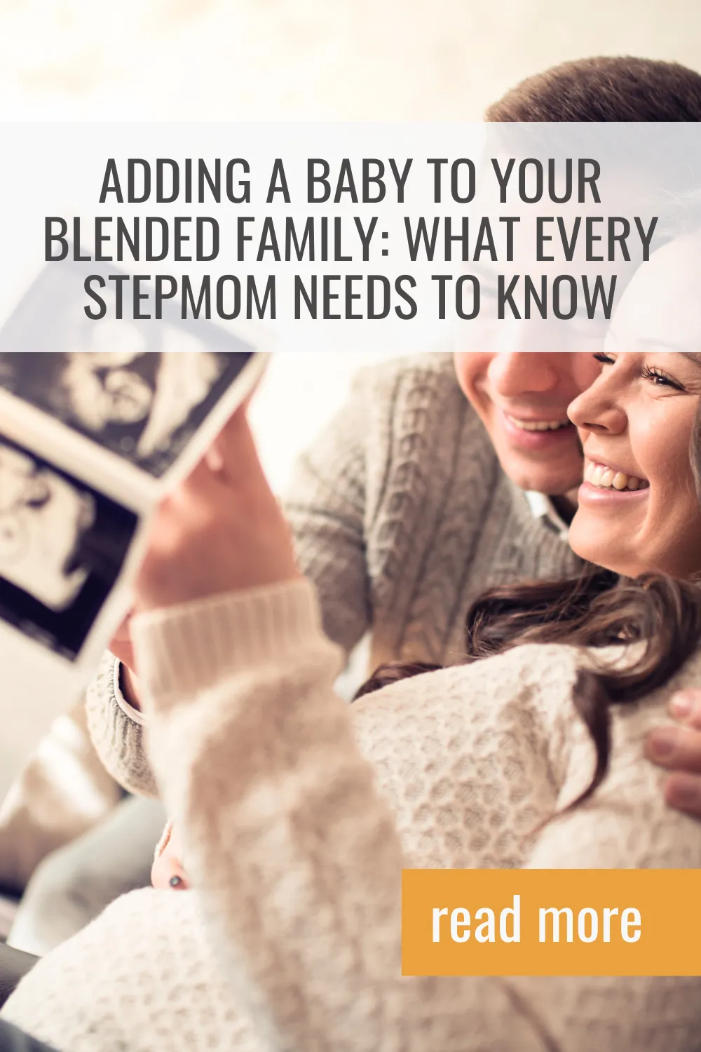 Adding a Baby to Your Blended Family: What Every Stepmom Needs to Know